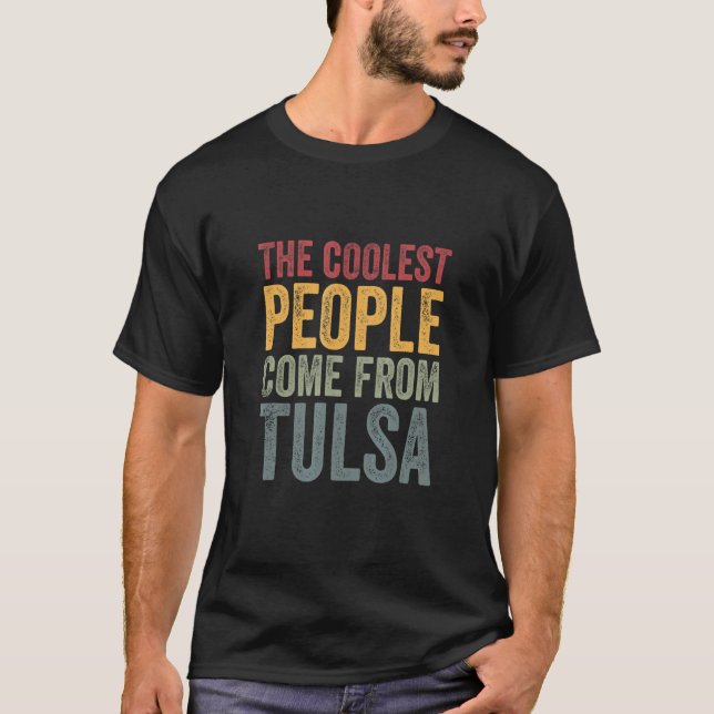 Camiseta Coolest people come from Tulsa (Frente)