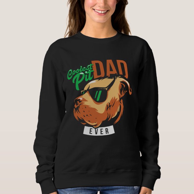 Camiseta Coolest Pit Dad Ever Pitbull Wearing Sunglasses (Frente)