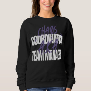 Camiseta Coordenador de Caos A Gerente de Equipe do K A