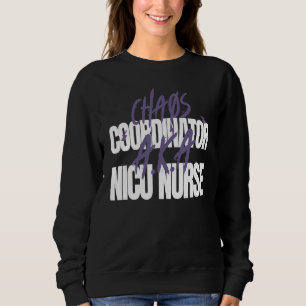 Camiseta Coordenador de Caos A K A Enfermeiro de UTI Neona