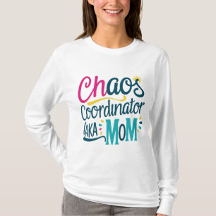 Camiseta Coordenador de caos AKA Mãe