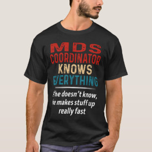 Camiseta Coordenador de Mds sabe tudo