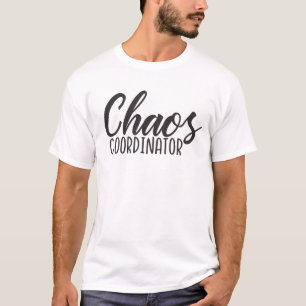 Camiseta Coordenador do Caos - Chefe de Operações Doméstica