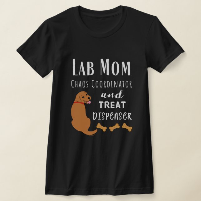 Camiseta Coordenador do caos da mãe Fox Red Labrador (Postura )
