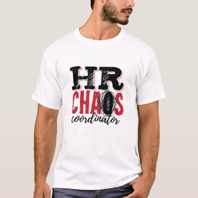 Camiseta Coordenador do Caos de Recursos Humanos (Frente)