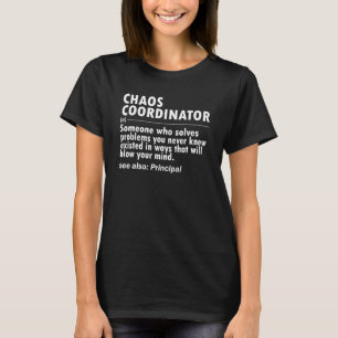 Camiseta Coordenador do caos: Diretor da Escola
