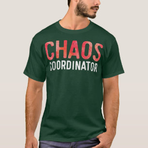 Camiseta Coordenador do Caos Mãe e Pai