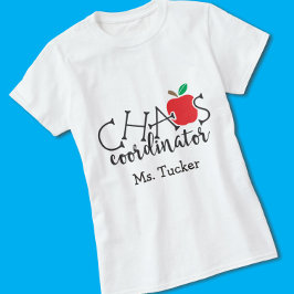 Camiseta Coordenador Engraçado do Caos do Professor com Nom