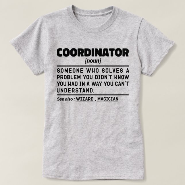 Camiseta Coordenador Noun Personalizado Presente Ideia Engr (Frente do Design)