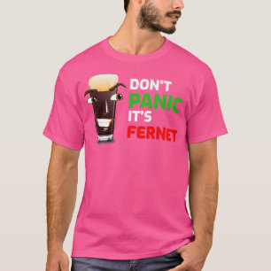 Camiseta Copia de Dont entra em pânico com seu Fernet
