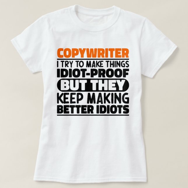 Camiseta Copiescritor Eu Tento Fazer Coisas Engraçadas (Frente do Design)