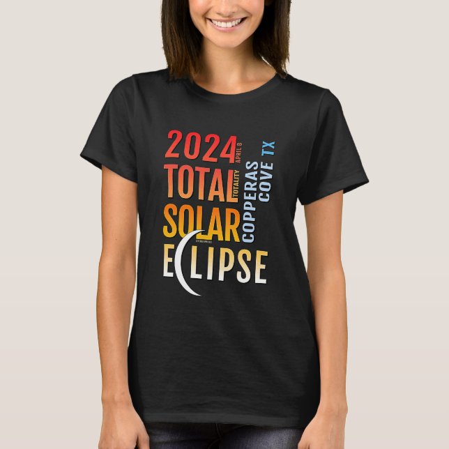 Camiseta Copperas Cove Texas TX Total Eclipse Solar 2024 5 (Frente)