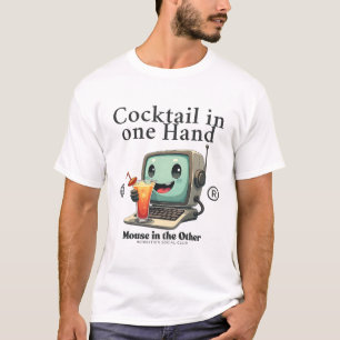 Camiseta Coquetel em uma mão, mouse na outra