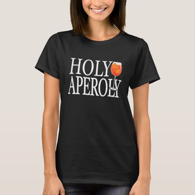 Camiseta Coquetel Holy Aperoly Spritz  Holy Aperoly 1 (Frente)