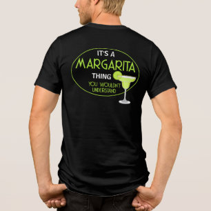 Camiseta Coquetel Mixologist Its A Margarita Thing