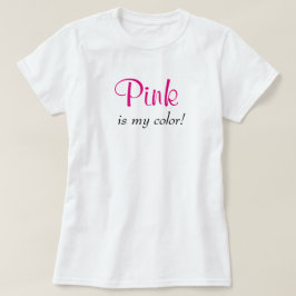 Camiseta Cor-de-rosa é a minha tipografia colorida, texto f