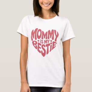 Camiseta Coração Cor-de-Rosa Fofo Mamãe é Minha Melhor Amig