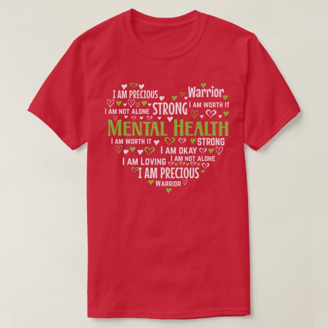 Camiseta Coração Da Consciência Da Saúde Mental Termina A S (Frente do Design)