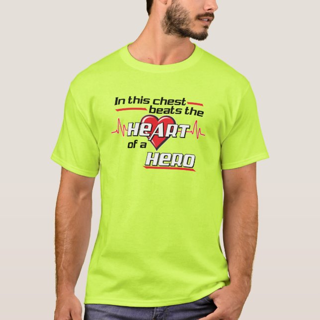 Camiseta Coração de um Herói um Destinatário do Transplante (Frente)