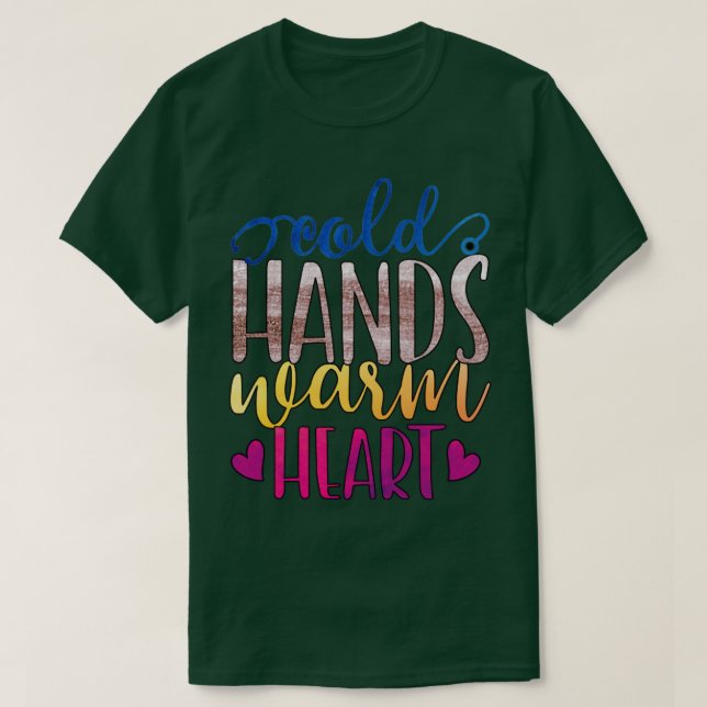 Camiseta Coração Quente das Mãos Frio (Frente do Design)