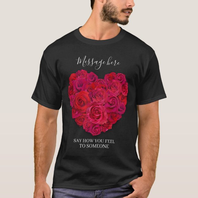 Camiseta Coração Romântico de Rosa Vermelha Floral com Text (Frente)