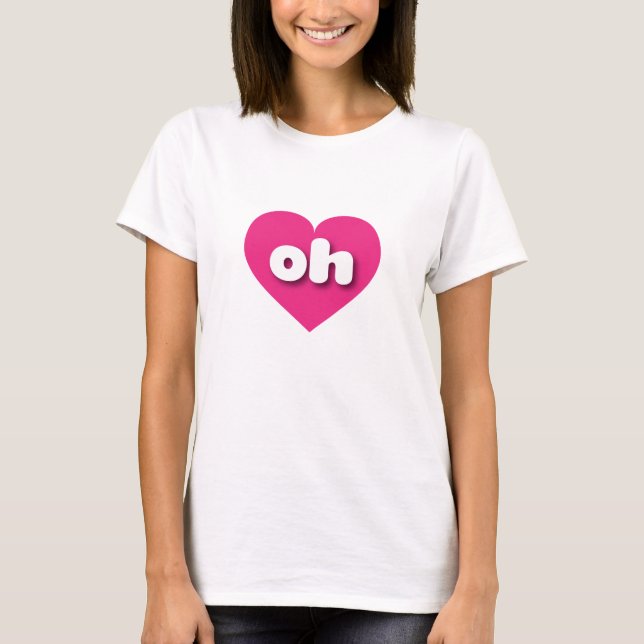 Camiseta Coração rosa quente de Ohio - Eu amo oh (Frente)