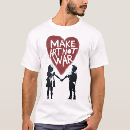 Camiseta Coração Significativo "FAÇA ARTE, NÃO GUERRA" com 