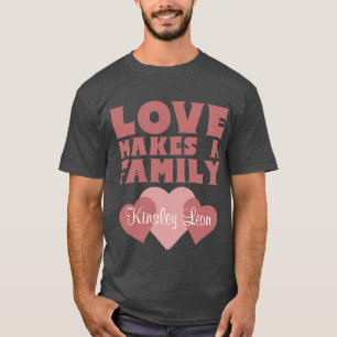Camiseta Corações de Adoção "O Amor Faz Uma Família" Pais