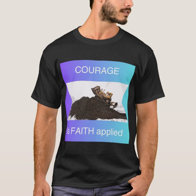 Camiseta Coragem é fé aplicada (Frente)