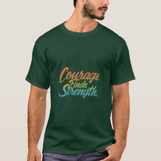 Camiseta Coragem Encontra Design de Camisa-T Forte