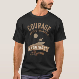 Camiseta Coragem Sendo Assustada Enrolando-Se De Qualquer F