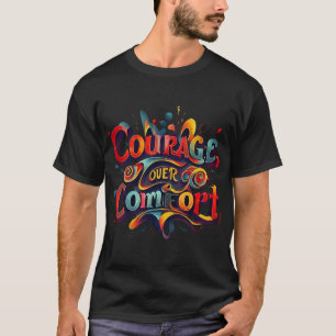Camiseta Coragem Sobre A Tipografia De Conforto