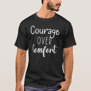 Camiseta Coragem Sobre Conforto - Gym, Sucesso, Hustle