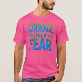 Camiseta Coragem sobre o medo