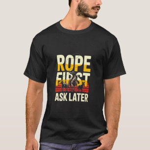 Camiseta Cordilheira Rodeio Cowboy Roping Ranço Pergunte De