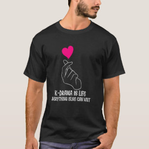 Camiseta Coreia Do Sul Drama K-Drama É Vida Em Toda Parte
