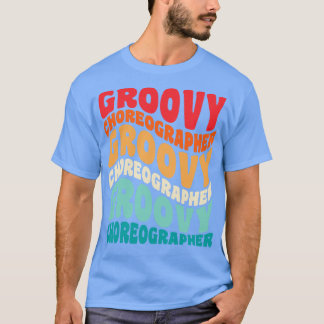 Camiseta Coreógrafo Vintage Retro 60s 70s 80s Vibes