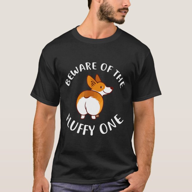 Camiseta Corgi Beware My Fluffy Corgi Puppy Dog (Frente)