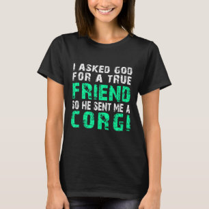 Camiseta Corgi Cachorro Corgi Verdadeiro Amigo  
