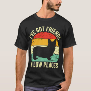 Camiseta Corgi Eu Tenho Amigos Em Baixo Lugares.