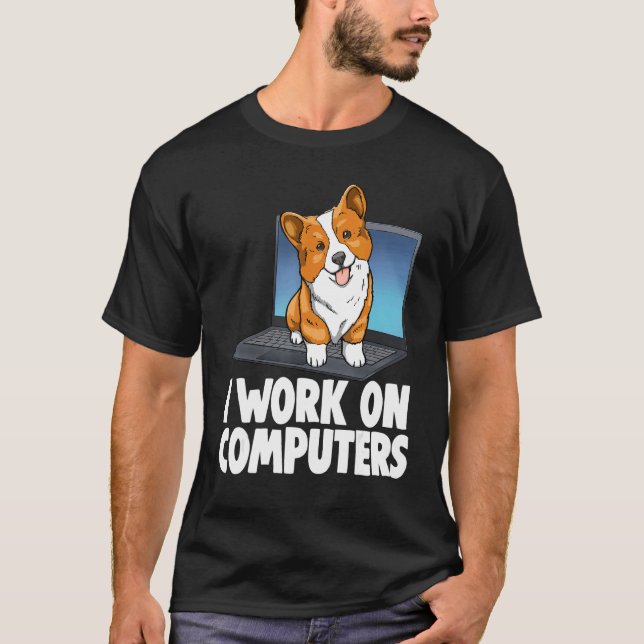 Camiseta Corgi Eu Trabalho Em Computadores  Mulheres Amam M (Frente)