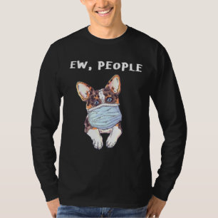 Camiseta Corgi Ew Pessoas Dog Vestindo Uma Máscara De Rosto