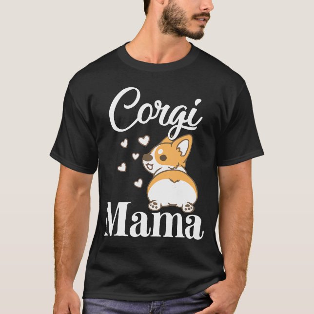 Camiseta Corgi Mãe Cachorro Mamão Para Mãe Cachorro Proprie (Frente)