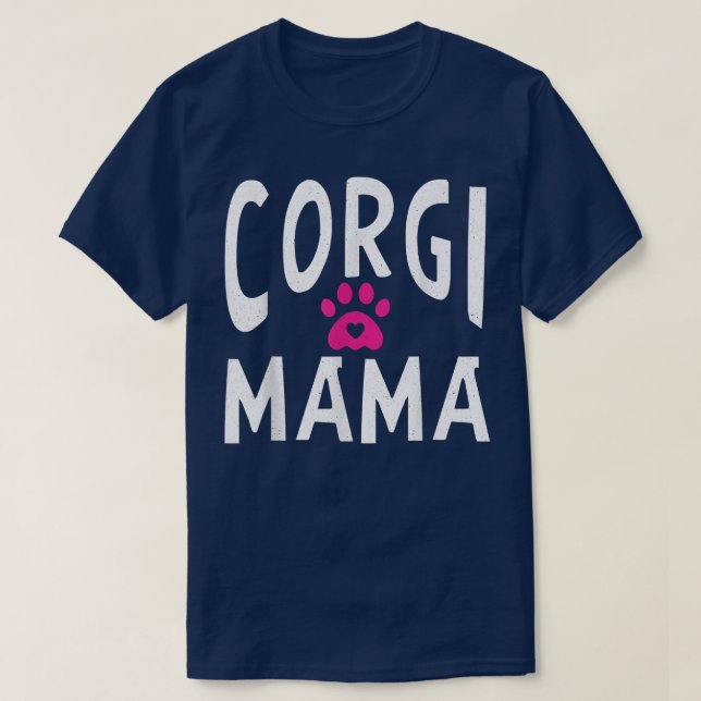 Camiseta Corgi Mama Animal Cuide Dog Mãe (Frente do Design)