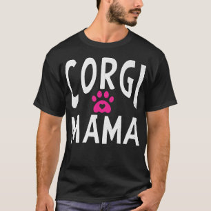 Camiseta Corgi Mama Animal Cute Dog Mãe 362
