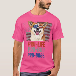 Camiseta Corgi Pro Life Pro God Pro Dogs- 597