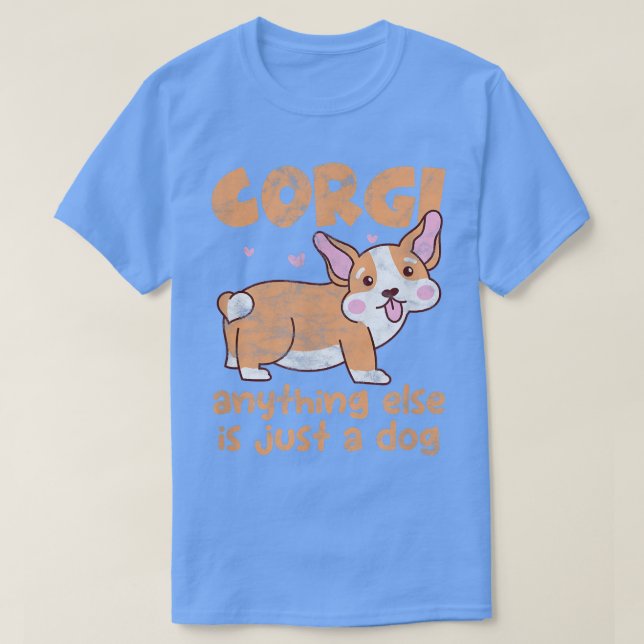 Camiseta Corgi Qualquer Outra Coisa É Apenas Um Proprietári (Frente do Design)