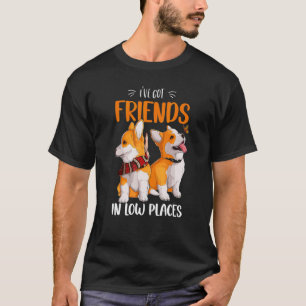 Camiseta Corgi Tenho Amigos em Baixo Lugares Pembroke Wels