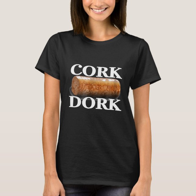 Camiseta Cork Dork Incrível Novelty Wine (Frente)