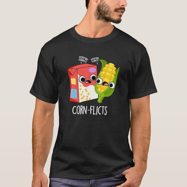Camiseta Corn-flicts Funny Cornflake Corn Pun (Frente)